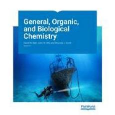 General, Organic, and Biological Chemistry v2.0 2nd