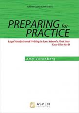 Preparing for Practice : Legal Analysis and Writing in Law School's First Year - Set B Case Files
