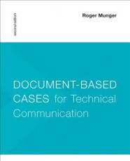 Document-Based Cases for Technical Communication 2nd