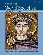 A History of World Societies Volume a: To 1500 10th