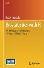 Biostatistics with R : An Introduction to Statistics Through Biological Data 