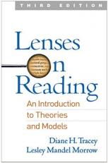 Lenses on Reading : An Introduction to Theories and Models 3rd