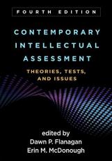 Contemporary Intellectual Assessment : Theories, Tests, and Issues 4th