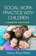 Social Work Practice with Children 4th