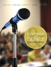 Argumentation and Debate : A Public Speaking Approach 2nd