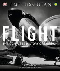 Flight : The Complete History of Aviation 2nd