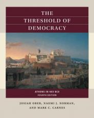 The Threshold of Democracy : Athens in 403 BCE 4th