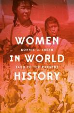Women in World History : 1450 to the Present 