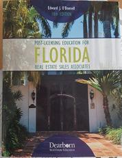 Post-Licensing Education for Florida Real Estate Sales Associates- 10th Edition