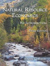 Natural Resource Economics : An Introduction 3rd