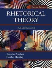 Rhetorical Theory : An Introduction 2nd