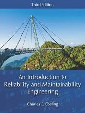 An Introduction to Reliability and Maintainability Engineering 3rd