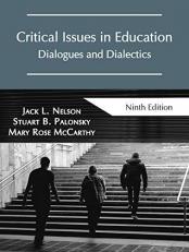 Critical Issues in Education : Dialogues and Dialectics 