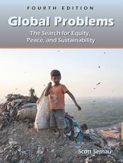 Global Problems : The Search for Equity, Peace, and Sustainability 