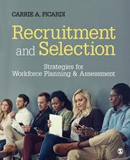 Recruitment and Selection : Strategies for Workforce Planning and Assessment 