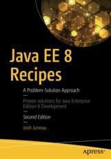 Java EE 8 Recipes : A Problem-Solution Approach