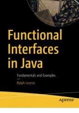 Functional Interfaces in Java : Fundamentals and Examples 