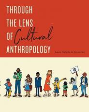 Through the Lens of Cultural Anthropology 