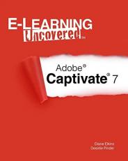 E-Learning Uncovered: Adobe Captivate 7