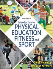 Introduction to Physical Education, Fitness, and Sport 9th
