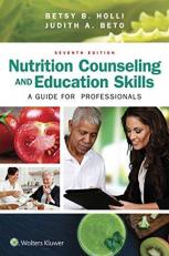 Nutrition Counseling and Education Skills : A Guide for Professionals with Code 7th