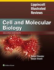 Lippincott Illustrated Reviews: Cell and Molecular Biology with Access 2nd