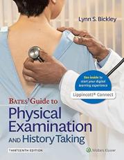 Bates' Guide to Physical Examination and History Taking with Access 13th