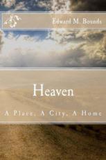 Heaven: a Place, a City, a Home 