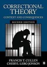 Correctional Theory : Context and Consequences 2nd