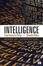 Intelligence : From Secrets to Policy 7th