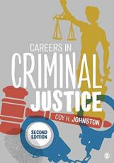 Careers in Criminal Justice 2nd