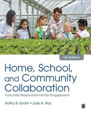 Home, School, and Community Collaboration : Culturally Responsive Family Engagement 4th