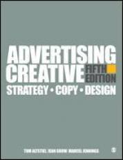 Advertising Creative Strategy, Copy, and Design 5th