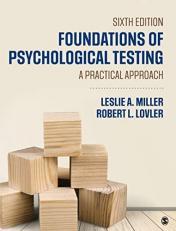 Foundations of Psychological Testing : A Practical Approach 6th