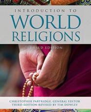 Introduction to World Religions : Third Edition