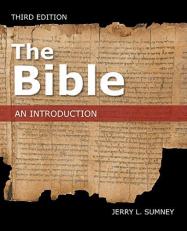 The Bible : An Introduction, Third Edition