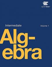 Intermediate Algebra by OpenStax 2 Volume Set