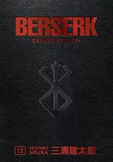 Berserk Deluxe Volume 12 