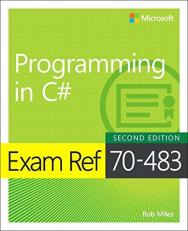 Exam Ref 70-483 Programming in C# 2nd