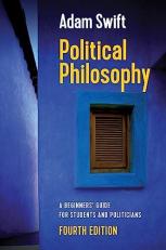 Political Philosophy : A Beginners' Guide for Students and Politicians 4th