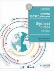 Cambridge IGCSE and o Level Business Studies Textbook, 5th Edition