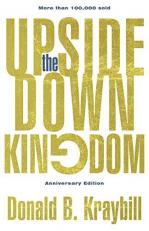 The Upside-Down Kingdom : Anniversary Edition 