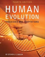 Human Evolution : Processes and Adaptations 4th