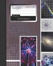 Lab Notebook : Physics Laboratory Notebook for Science Student / Research / College [ 101 Pages * Perfect Bound * 8 X 10 Inch ]