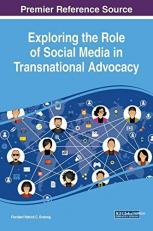 Exploring the Role of Social Media in Transnational Advocacy 