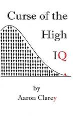 The Curse of the High IQ 