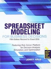 Spreadsheet Modeling for Business Decisions with Access 5th