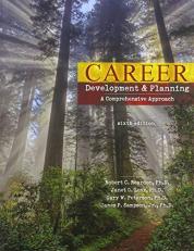 Career Development and Planning: a Comprehensive Approach 6th