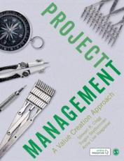 Project Management : A Value Creation Approach 