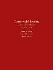 Commercial Leasing : A Transactional Primer 3rd